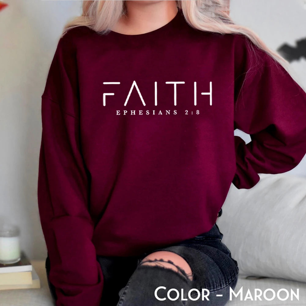 Faith Ephesians 2:8 Sweatshirt