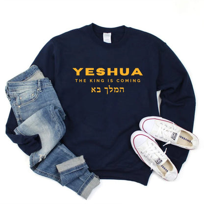 Yeshua The King Is Coming Sweatshirt