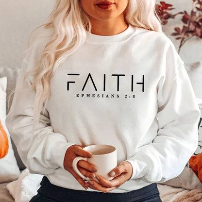 Faith Ephesians 2:8 Sweatshirt